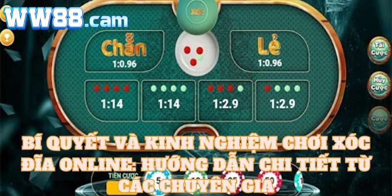 Mẹo chơi Xóc Đĩa WW88